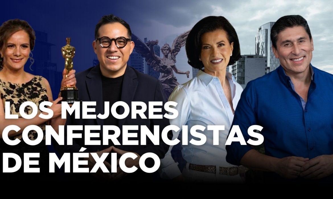 Los mejores conferencistas de México, Michelle Couttolenc, Wario Duckerman, Gaby Vargas y César Lozano.