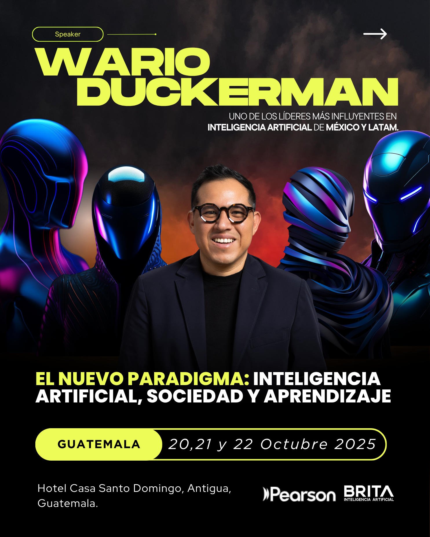 Wario Duckerman, uno de los mejores conferencistas de inteligencia artificial de México y América Latina, experto en inteligencia artificial, ofrecerá en Antigua Guatemala la conferencia internacional “El Nuevo Paradigma: Inteligencia Artificial, Sociedad y Aprendizaje