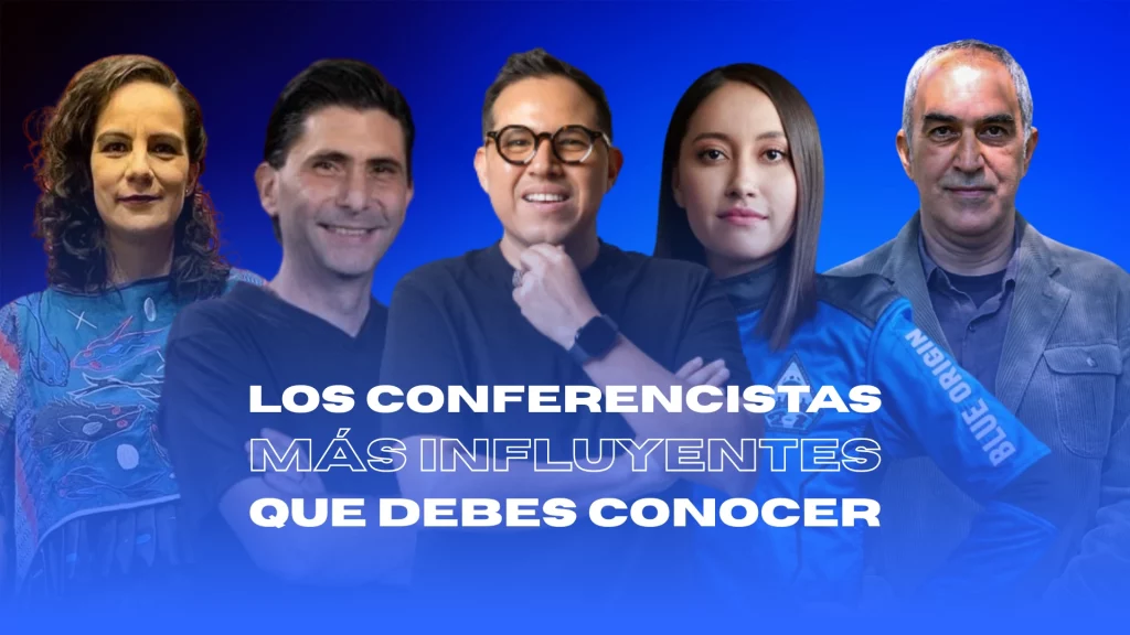 Los conferencistas más influyentes de México en un foro de liderazgo y tecnología.