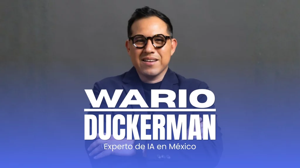 Wario Duckerman Experto de IA y Pionero de la IA en México