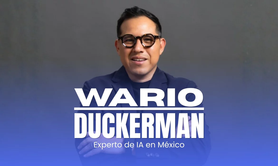 Wario Duckerman Experto de IA y Pionero de la IA en México